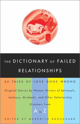 Book cover for The Dictionary of Failed Relationships