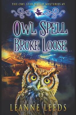 Cover of Owl Spell Broke Loose