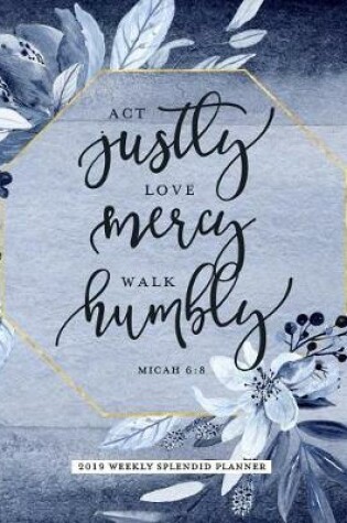 Cover of ACT Justly Love Mercy Walk Humbly, Micah 6