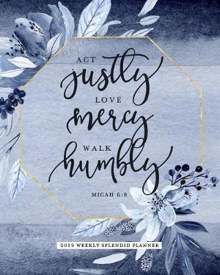 Book cover for ACT Justly Love Mercy Walk Humbly, Micah 6