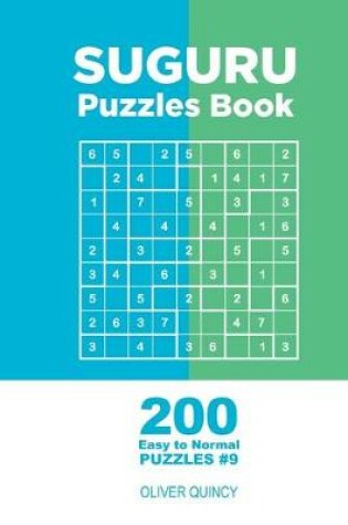 Cover of Suguru - 200 Easy to Normal Puzzles 9x9 (Volume 9)