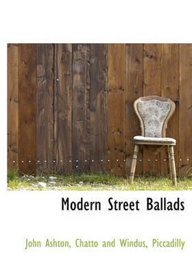 Book cover for Modern Street Ballads