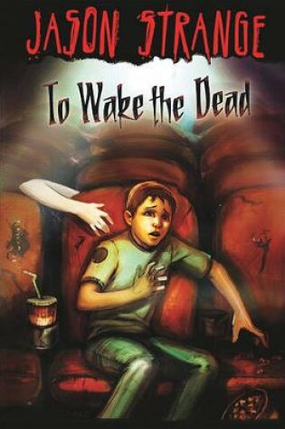 Cover of To Wake the Dead
