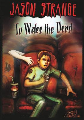 Book cover for To Wake the Dead