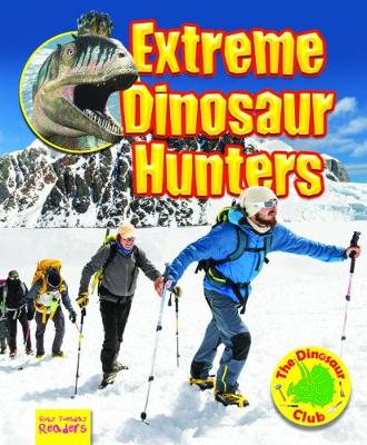 Cover of Extreme Dinosaur Hunters