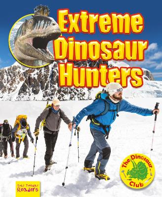 Cover of Extreme Dinosaur Hunters