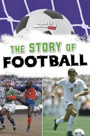 Cover of The Story of Football