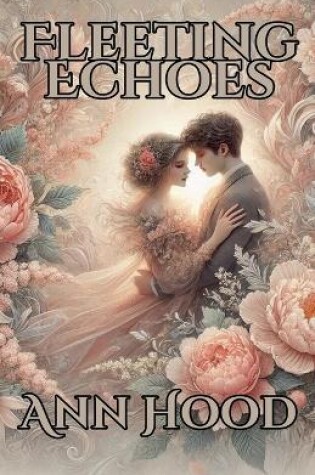 Cover of Fleeting Echoes