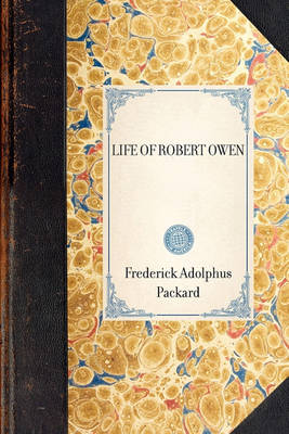 Book cover for Life of Robert Owen