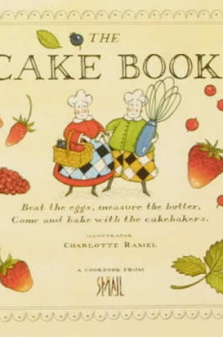 Cover of The Cake Book