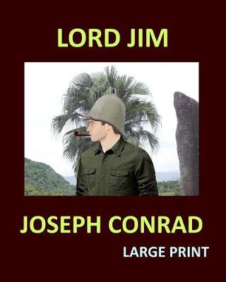 Book cover for LORD JIM JOSEPH CONRAD Large Print