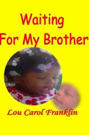 Cover of Waiting For My Brother