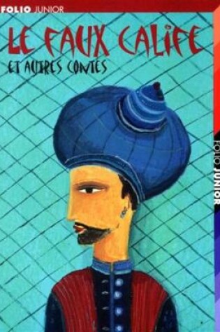 Cover of Le faux calife et autres contes