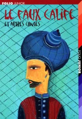 Book cover for Le faux calife et autres contes