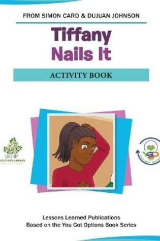 Cover of Tiffany Nails It Activity Book