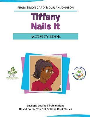 Book cover for Tiffany Nails It Activity Book
