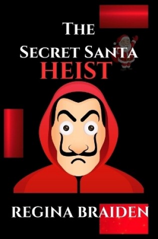 Cover of The Secret Santa Heist