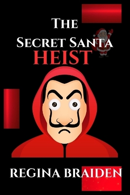 Book cover for The Secret Santa Heist