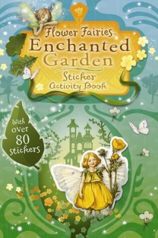 Cover of Flower Fairies Enchanted Garden