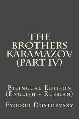Cover of The Brothers Karamazov (Part IV)