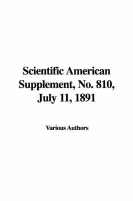 Book cover for Scientific American Supplement, No. 810, July 11, 1891