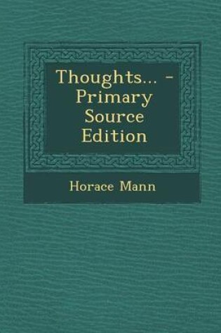 Cover of Thoughts... - Primary Source Edition