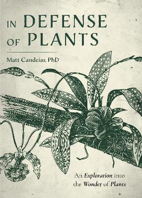 Book cover for In Defense of Plants