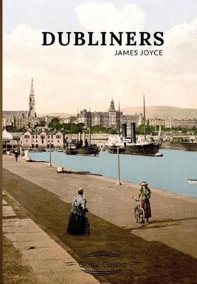 Book cover for Dubliners (Global Classics)