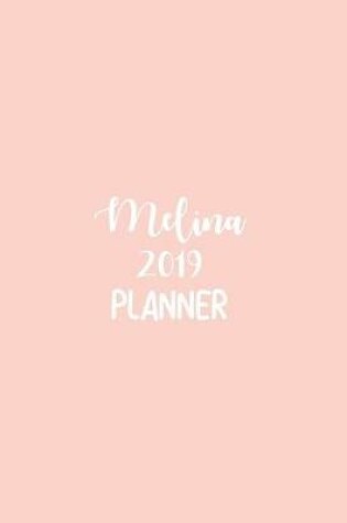 Cover of Melina 2019 Planner