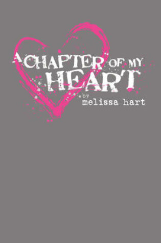 Cover of A Chapter of My Heart