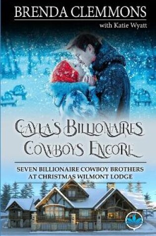 Cover of Cayla's Billionaires Cowboys Encore