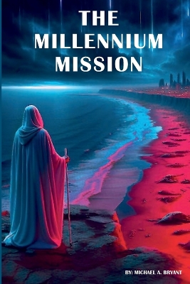 Book cover for The Millennium Mission