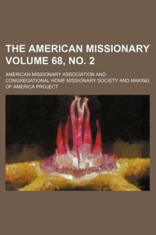 Cover of The American Missionary Volume 68, No. 2