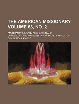 Book cover for The American Missionary Volume 68, No. 2