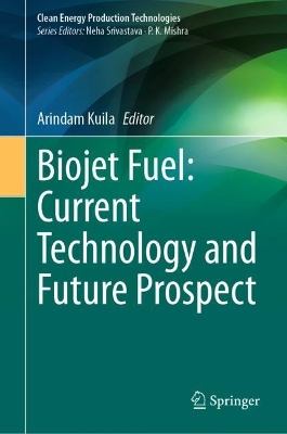 Cover of Biojet Fuel: Current Technology and Future Prospect