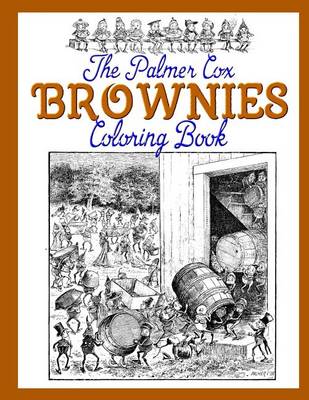 Book cover for The Palmer Cox BROWNIES Coloring Book