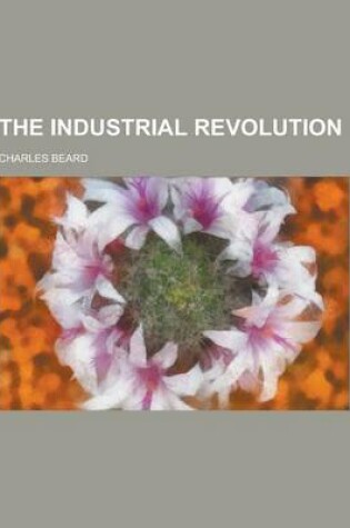 Cover of The Industrial Revolution