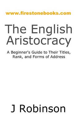 Book cover for The English Aristocracy