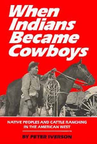 Book cover for When Indians Became Cowboys