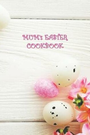 Cover of Mum's Easter Cookbook