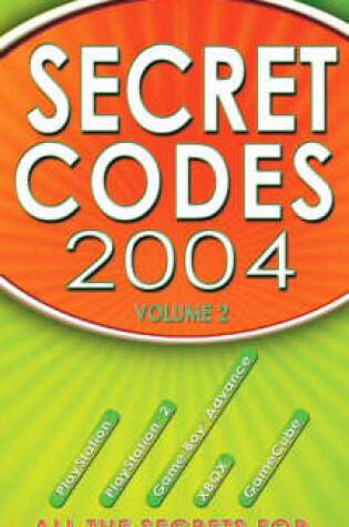 Cover of Secret Codes 2004, Volume 2