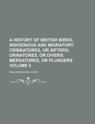 Book cover for A History of British Birds, Indigenous and Migratory Volume 5