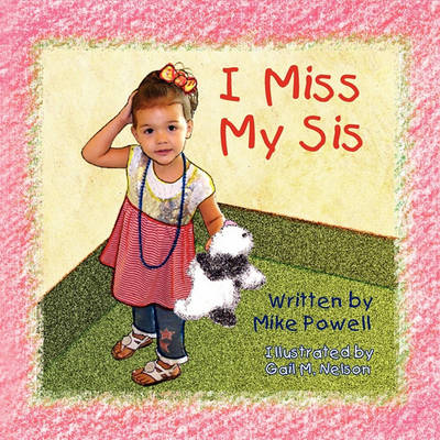 Book cover for I Miss My Sis