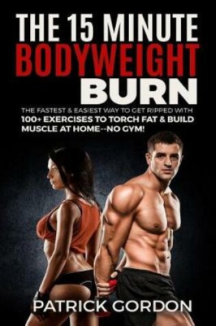 Cover of The 15 Minute Bodyweight Burn