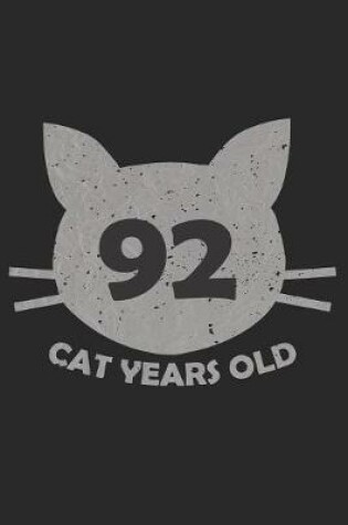 Cover of 92 Cat Years Old