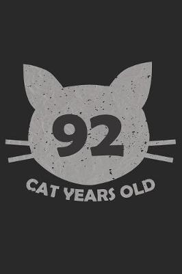 Book cover for 92 Cat Years Old