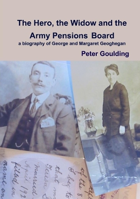 Book cover for The Hero, the Widow and the Army Pensions Board