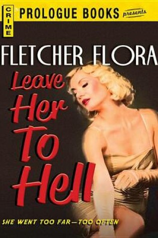 Cover of Leave Her to Hell