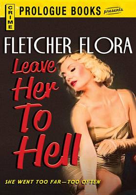 Cover of Leave Her to Hell