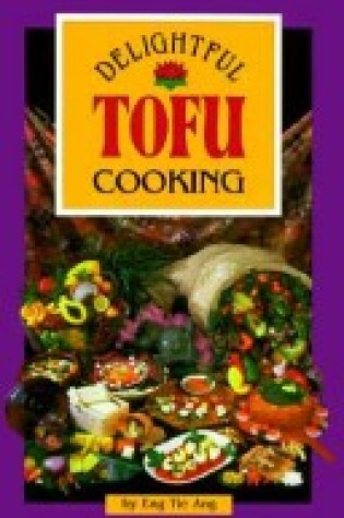 Cover of Delightful Tofu Cooking